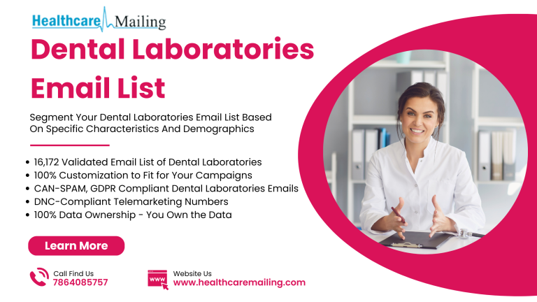 Dental Laboratories Email List